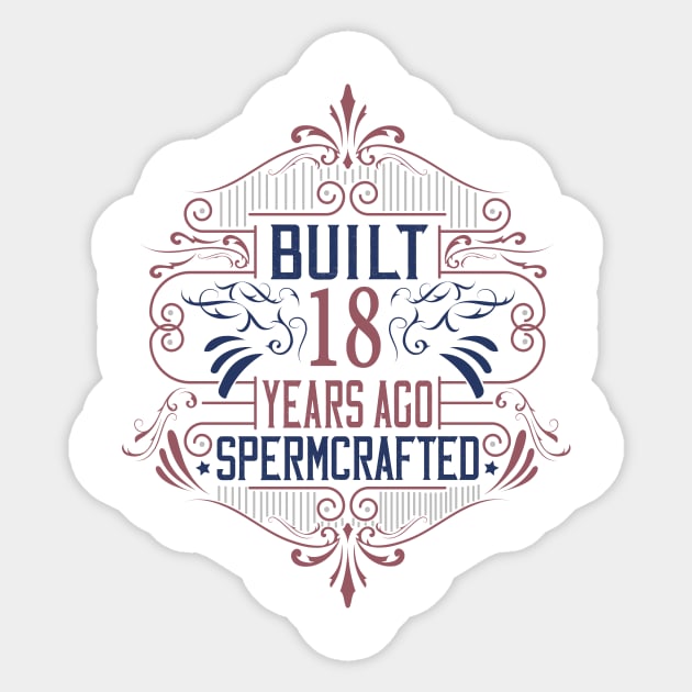 18th birthday spermcrafted vintage Sticker by HBfunshirts